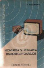 Montarea si reglarea radioreceptoarelor foto