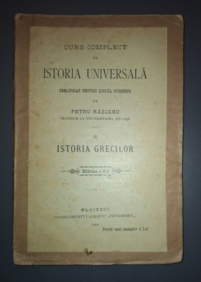 PETRU RASCANU - CURS COMPLECT DE ISTORIA UNIVERSALA (VOL. II * ISTORIA GRECILOR) foto