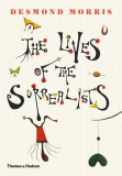 The Lives of the Surrealists | Desmond Morris, 2019