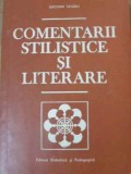 Comentarii Stilistice si Literare - Ieronim Tataru - Didactica si Pedagogica, 1983, Romana, Beletristica, Roman