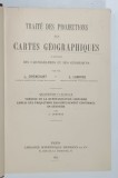 TRAITE DES PROJECTIONS DES CARTES GEOGRAPHIQUES ....par L. DRIENCOURT et J. LABORDE , QUATRIEME FASCICULE , 1932