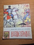 Carte pentru copii - legendele istorice - din anul 1968