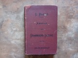 Abrege de Grammaire Latine a l'usage des classes de grammaire - Louis Havet, 1886
