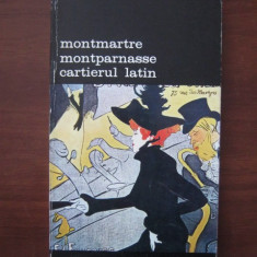 Bajomi Lazar Endre - Montmartre, Montparnasse, Cartierul latin