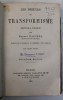 LES PREUVES DU TRANSFORMISME ERNEST HAECKEL 1882, Carte Veche Bibliofilie, Legatura de Epoca, Germer Bailliere, 154 Pagini