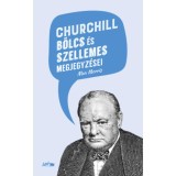Churchill b&ouml;lcs &eacute;s szellemes megjegyz&eacute;sei