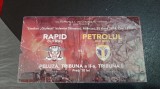 Bilet Rapid - Petrolul