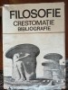 Filozofie Crestomatie Bibliografie-Marin Diaconu, Ioana Smironov,Ion Tudosescu