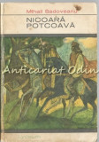 Cumpara ieftin Nicoara Potcoava - Mihail Sadoveanu