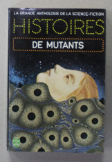 HISTOIRES DE MUTANTS , presentees par GERARD KLEIN , 1974 foto