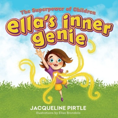 Ella&amp;#039;s Inner Genie: The Superpower Of Children foto
