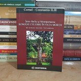 CORNEL-CONSTANTIN ILIE - INTRE BELLU SI MONTPARNASSE : ROMANI CELEBRI IN FATA MORTII , 2008 *