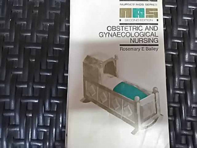 Obstretic And Gynaecological Nursing - Rosemary E. Bailey ,549920 foto