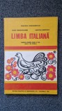 LIMBA ITALIANA MANUAL PENTRU CLASA A VI-A (anul II studiu) - Tanase-Bogdanet