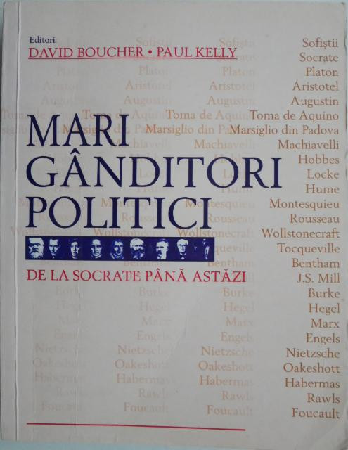 Mari ganditori politici. De la Socrate pana astazi &ndash; David Boucher, Paul Kelly (editori)