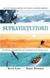Cumpara ieftin Supravietuitorii, David Long, Kerry Hyndman - Editura Art