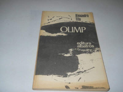 Olimp-Titu Alexandra,1982, Carte Noua foto