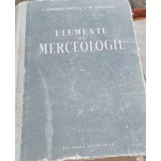 I. Ionescu Muscel - Elemente de Merceologie Vol II