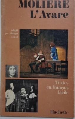 L&amp;#039;Avare &amp;ndash; Moliere (editie in limba franceza) foto