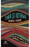 Timid si puternic - Nadia Finer