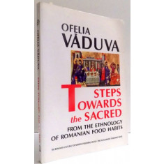 STEPS TOWARDS THE SACRED by OFELIA VADUVA , 1999