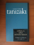 Junichiro Tanizaki - Jurnalul unui batran nebun