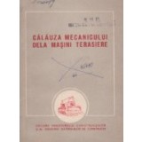 Calauza mecanicului dela masini terasiere