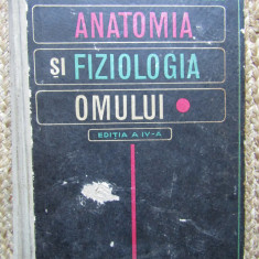 Anatomia si fiziologia omului - I. C. Voiculescu, I. C. Petricu