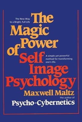 The Magic Power of Self-Image Psychology foto