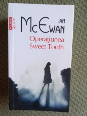 OPERATIUNEA SWEET TOOTH IAN MCEWAN foto