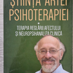 STIINTA ARTEI PSIHOTERAPIEI - Allan Schore (vol. I)