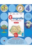 Geografie - Clasa 4 - Teorie si aplicatii - Virginia Alexe