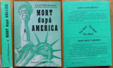 Grid Modorcea , Mort dupa America sau despre Inviere , 1999 , ed. 1 cu autograf