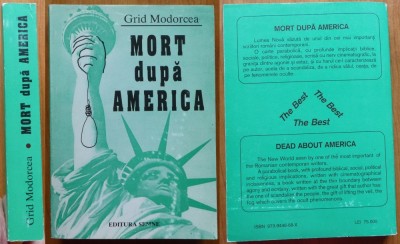 Grid Modorcea , Mort dupa America sau despre Inviere , 1999 , ed. 1 cu autograf foto