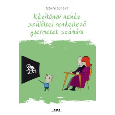 K&amp;eacute;zik&amp;ouml;nyv neh&amp;eacute;z sz&amp;uuml;lőkkel rendelkező gyermekek sz&amp;aacute;m&amp;aacute;ra - Judith Dupont foto