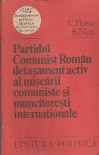 Partidul Comunist Roman Detasament Activ al Miscarii Comuniste si Muncitoresti Internationale