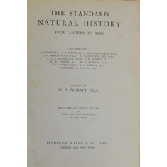 THE STANDARD NATURAL HISTORY FROM AMOEBA TO MAN , edited by W.P. PYCRAFT , 1931 , PREZINTA PETE SI URME DE UZURA