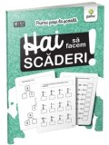 Hai sa facem scaderi!/***