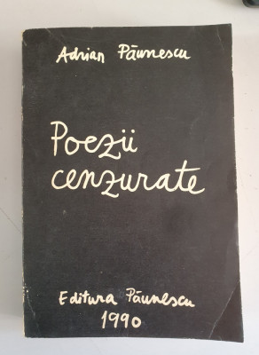 Adrian Paunescu - Poezii cenzurate - dedicatie , autograf foto