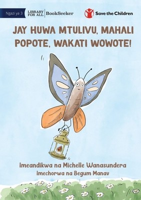Jay Is Calm, Anywhere, Anytime! - Jay Huwa Mtulivu, Mahali Popote, Wakati Wowote! foto