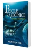 Padurea secretelor. Seria Pisicile razboinice. Volumul 3/Erin Hunter