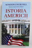 ISTORIA AMERICII de WINSTON CHURCHILL , 2022