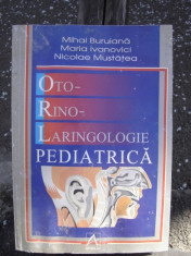 OTO-RINO-LARINGOLOGIE PEDIATRICA - MIHAI BURUIANA foto