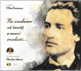 CD Mihai Eminescu / Nicolae Jelescu &lrm;&ndash; Nu Credeam Să &Icirc;nvăț A Muri Vreodată..., Folk