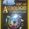 Steven Forrest - ABC-ul astrologiei
