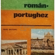 Pavel Mocanu - Ghid de conversatie roman-portughez (editia 1984)