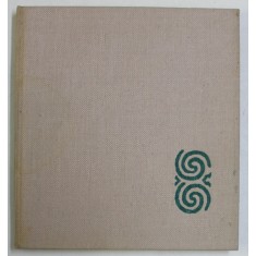 EL ARTE POPULAR EN RUMANIA , texto de BORIS ZDERCIUC ... TANCRED BANATEANU , 1964