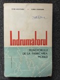 INDRUMATORUL MUNCITORULUI DE LA FABRICAREA MOBILEI