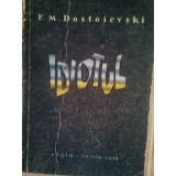 Alexandru Crisan - Idiotul (Editia: 1959)