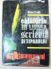 CALATORIE IN LUMEA SCRIERII SI TIPARULUI-VICTOR DUTA BUCURESTI 1988